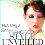 San Francisco Style Unveiled